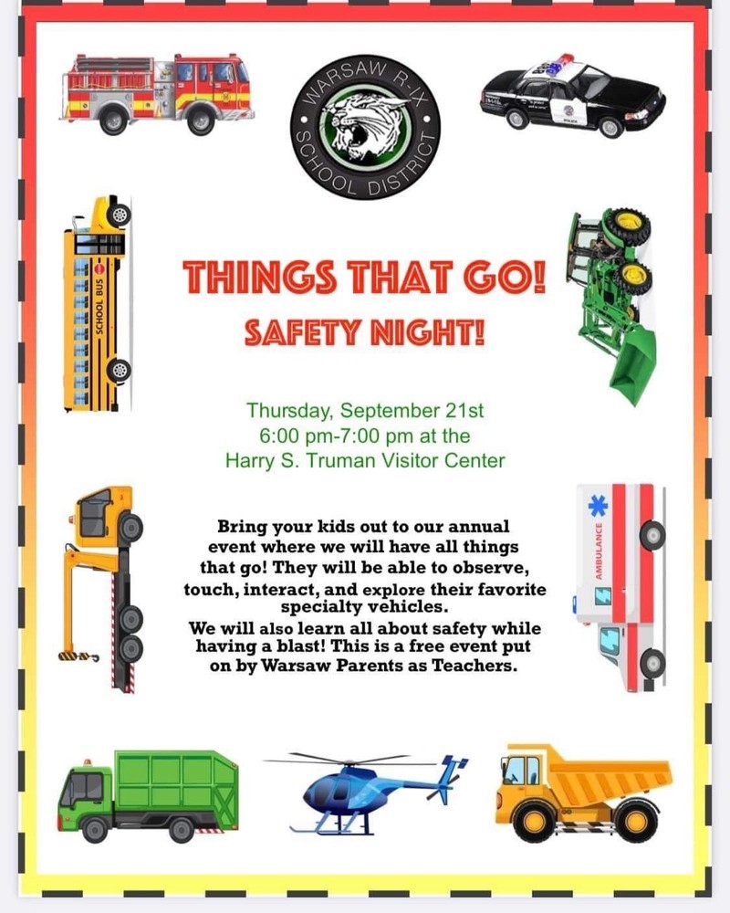 Things That Go!  Safety Night!